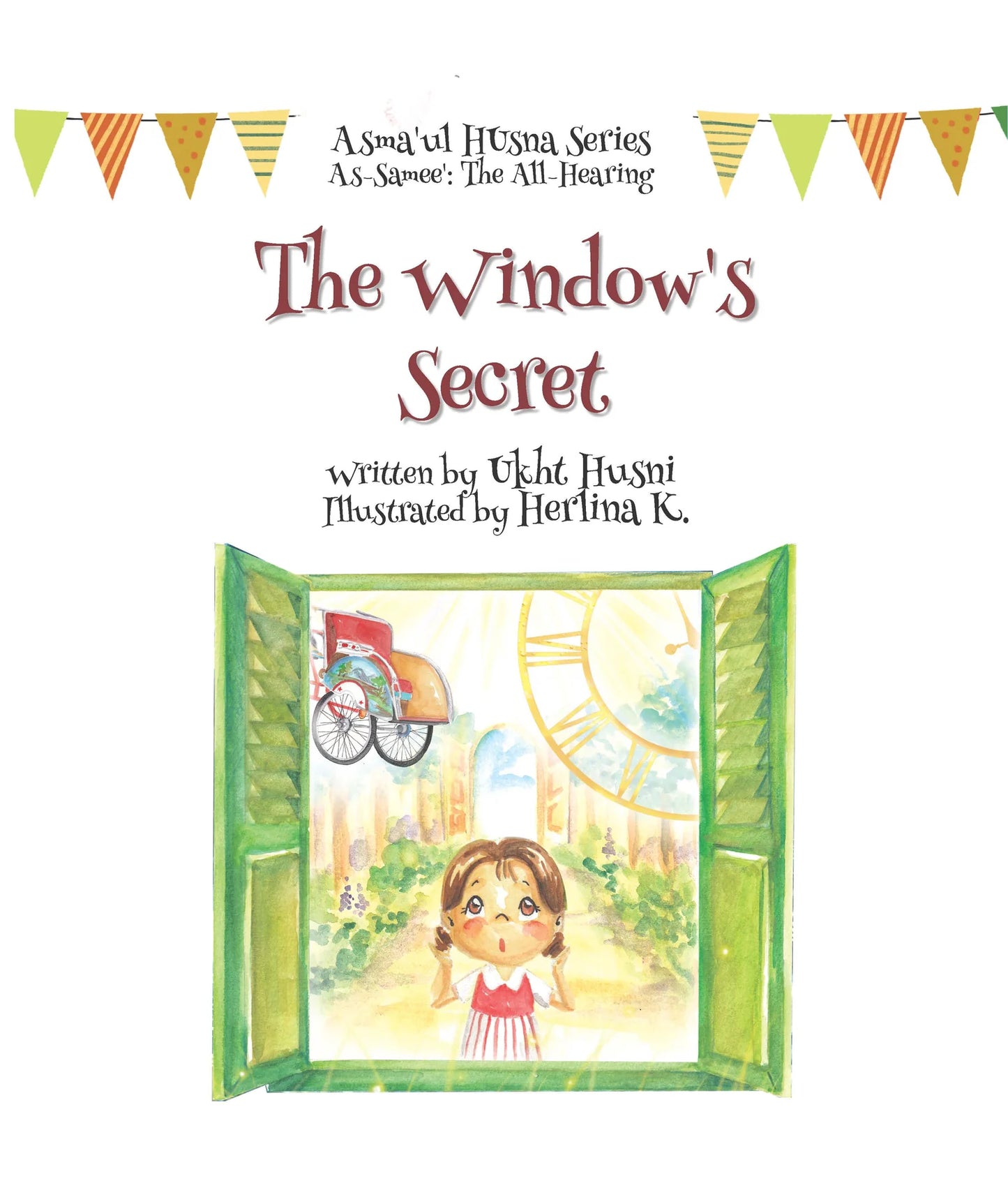 The Window's Secret (Asma'ul Husna Series: As-Samee') - Sabiqounbooks