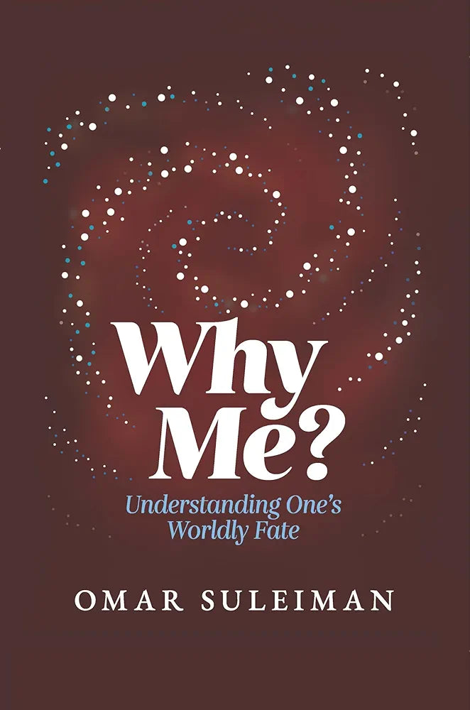 Why Me?: Understanding One's Worldly Fate - Sabiqounbooks
