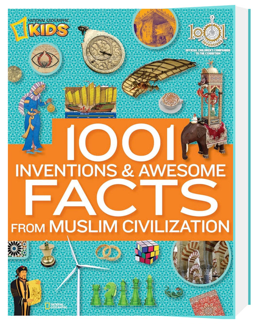 1001 Inventions and Awesome Facts from Muslim Civilization
