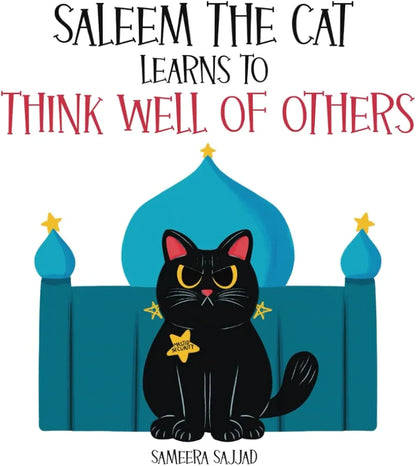 Saleem The Cat Learns To Think Well Of Others