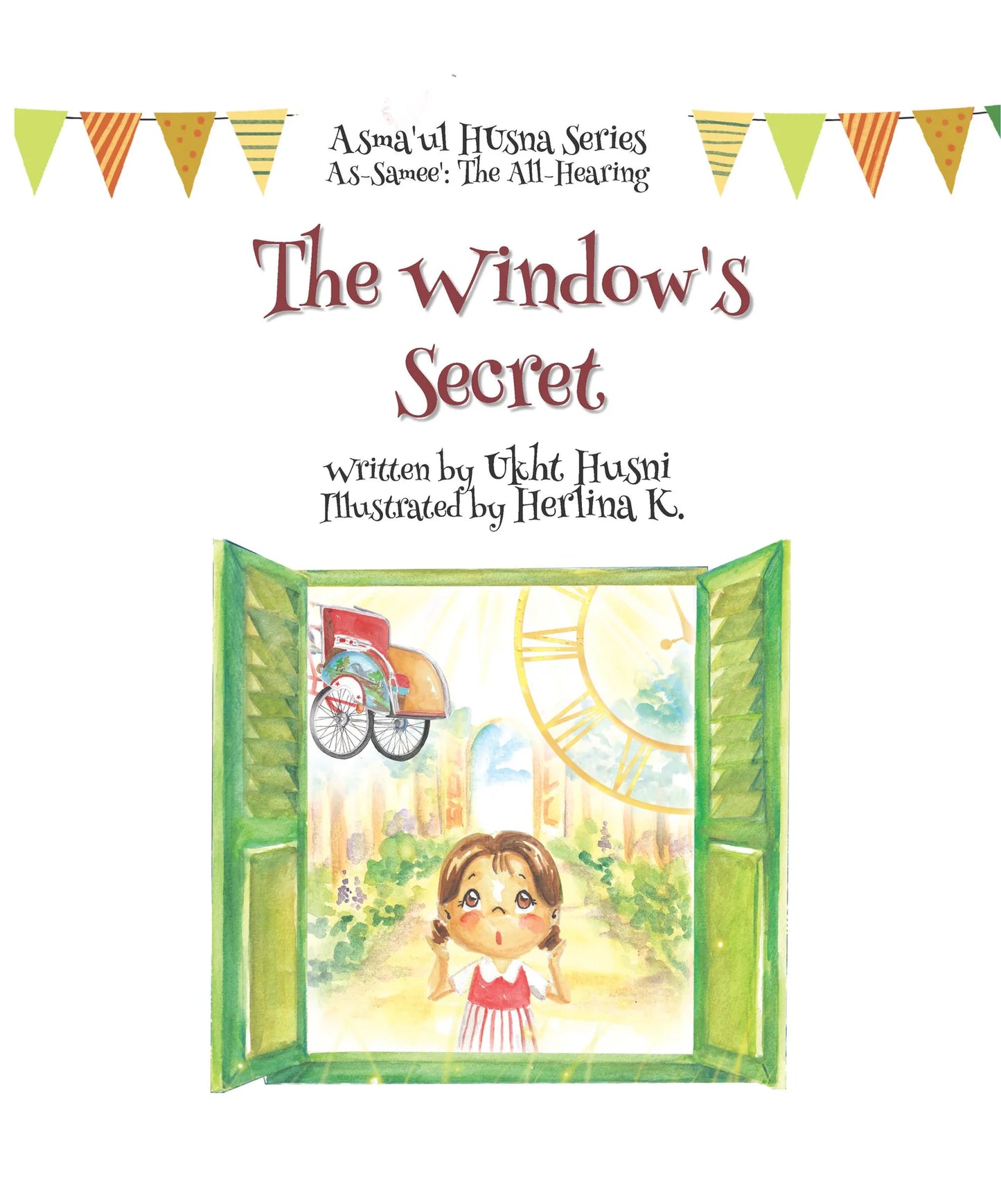 The Window's Secret (Asma'ul Husna Series: As-Samee')