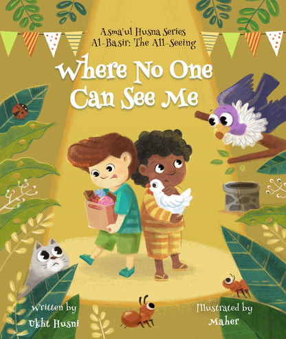 Where No One Can See Me (Asma'ul Husna Series: Al-Basir) - Sabiqounbooks