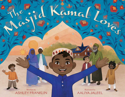 The Masjid Kamal Loves - Sabiqounbooks