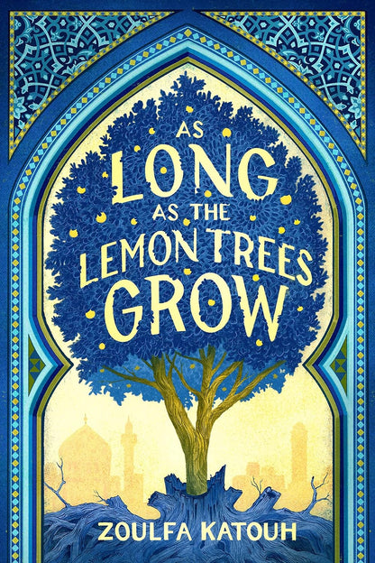 As long as the Lemon Trees Grow - Sabiqounbooks