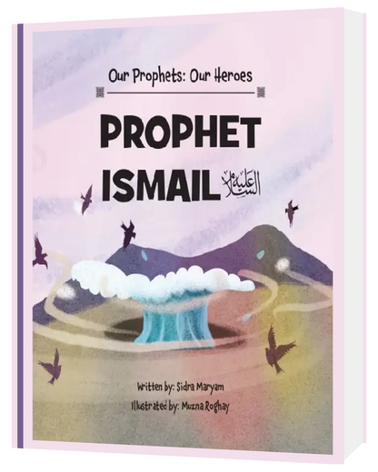 Prophet Ismail (AS) - Sabiqounbooks
