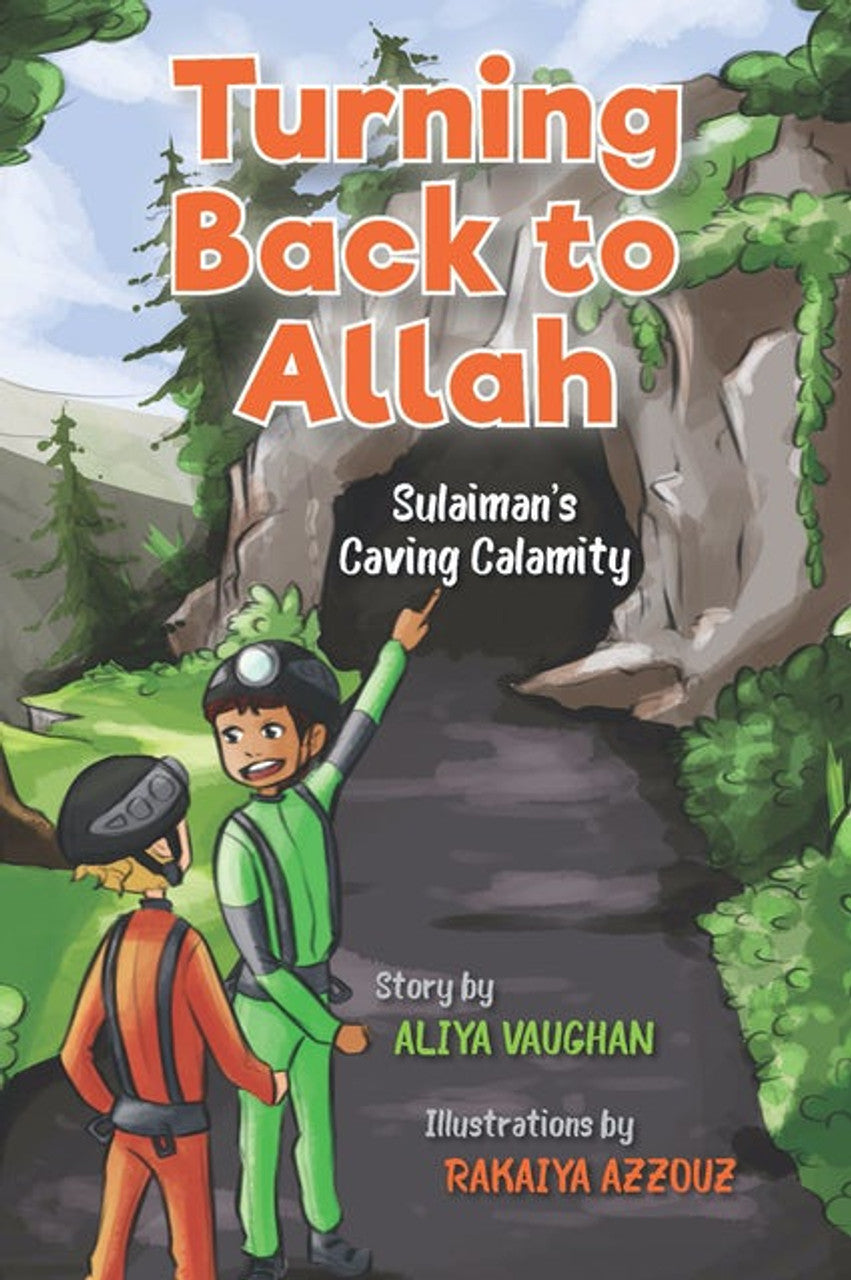 Turning Back to Allah: Sulaiman's Caving Calamity - Sabiqounbooks