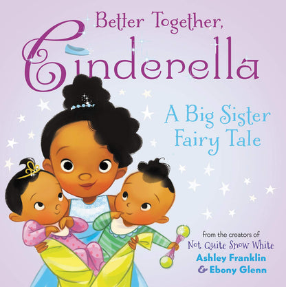 Better Together, Cinderella - Sabiqounbooks