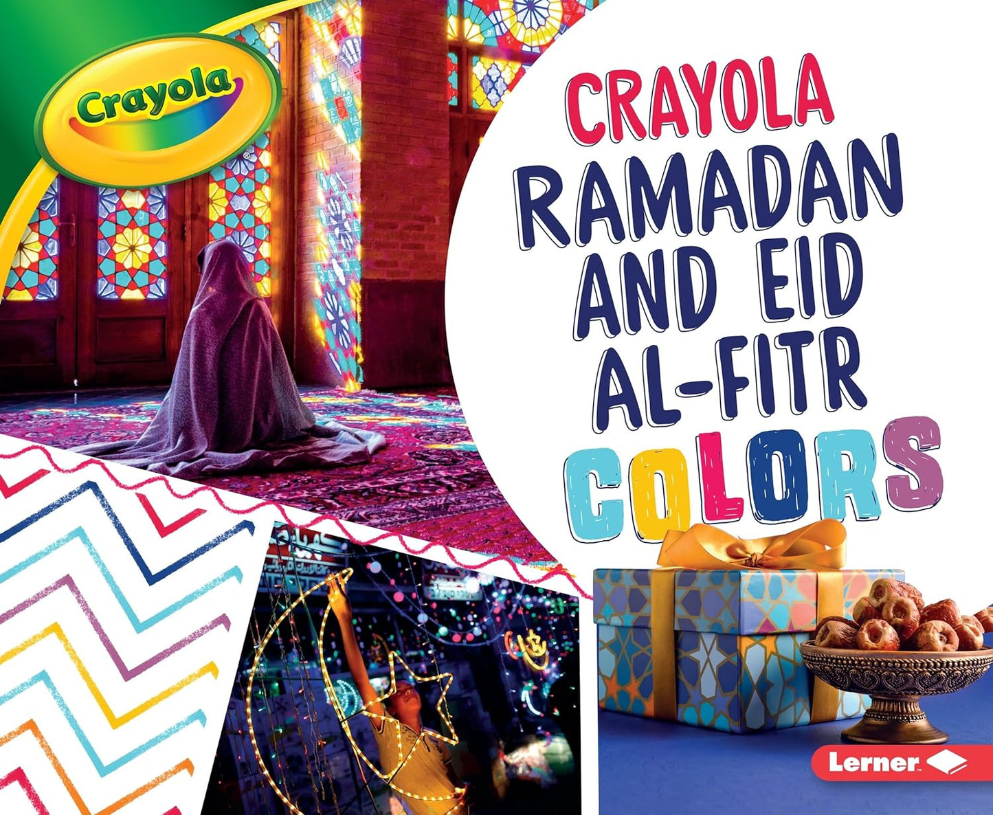 Crayola ® Ramadan and Eid al-Fitr Colors