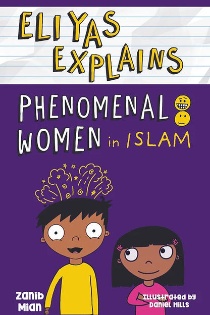 Eliyas Explains Phenomenal Women in Islam - Sabiqounbooks