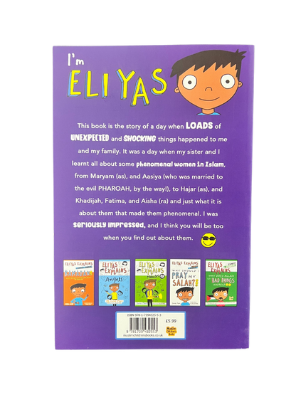 Eliyas Explains Phenomenal Women in Islam - Sabiqounbooks