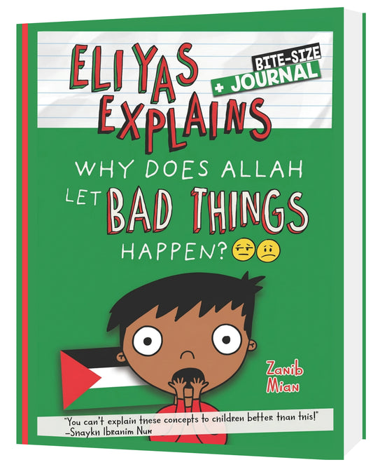 Eliyas Explains Why Does Allah let bad things happen - Sabiqounbooks