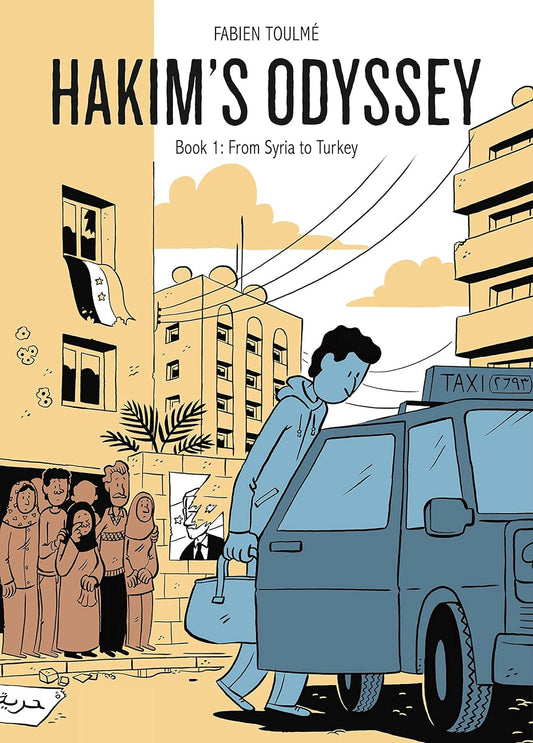 Hakim's Odyssey: Book 1: From Syria to Turkey