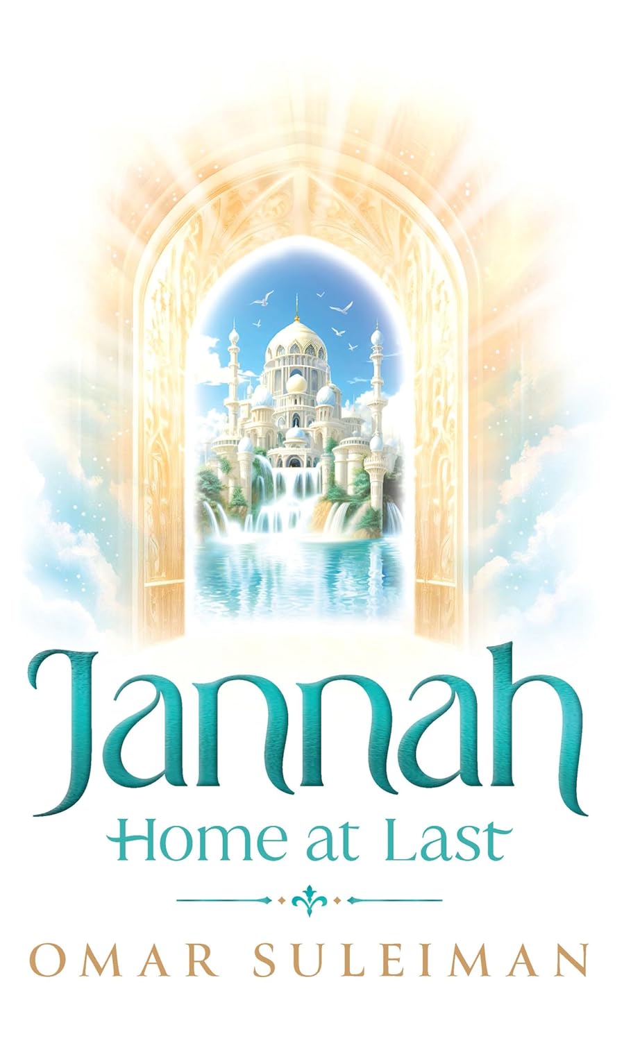 Jannah: Home at Last