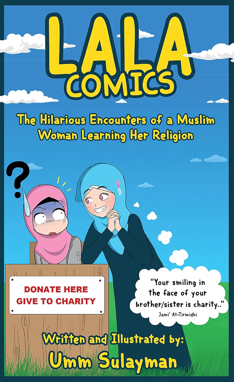 Lala Comics: The Hilarious Encounters of a Muslim Woman Learning Her Religion