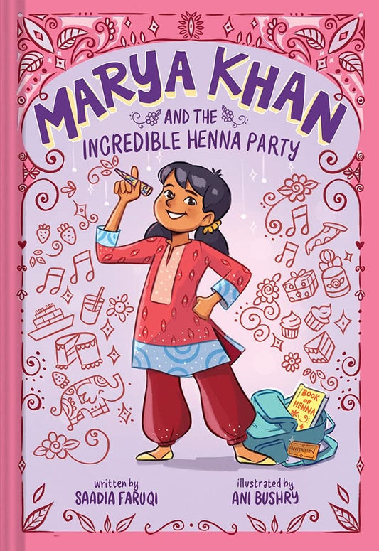 Marya Khan and the Incredible Henna Party (Marya Khan #1) - Sabiqounbooks