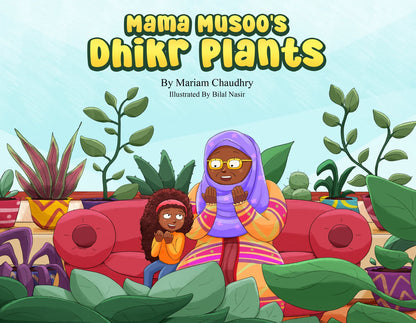 Mama Musoo's Dhikr Plants - Sabiqounbooks