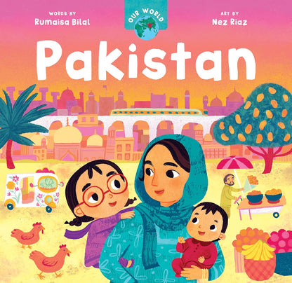 Our World: Pakistan - Sabiqounbooks
