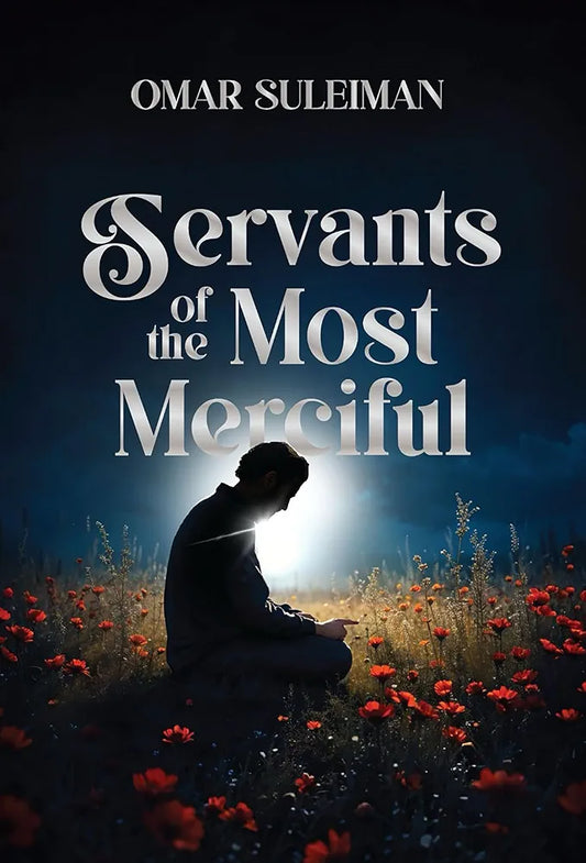 Servants of the Most Merciful - Sabiqounbooks