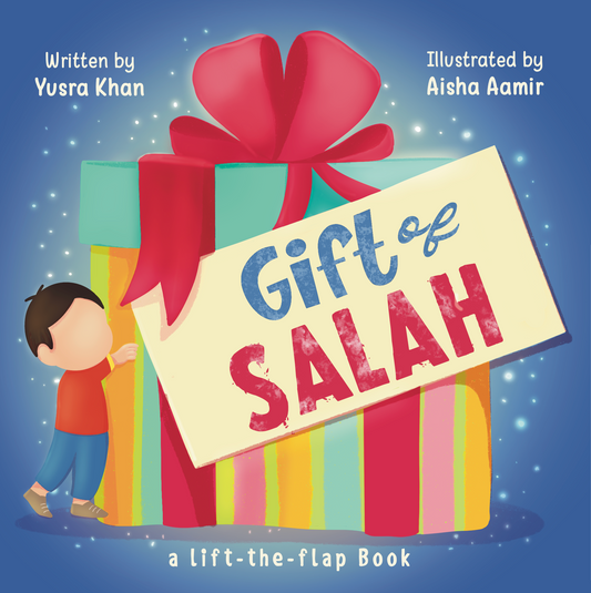 Gift of Salah – a lift the flap book - Sabiqounbooks