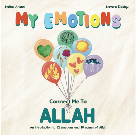 My Emotions Connect Me To Allah - Sabiqounbooks