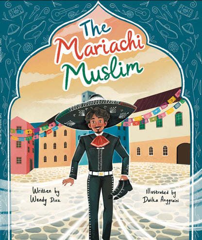 The Mariachi Muslim (Hardcover) - Sabiqounbooks