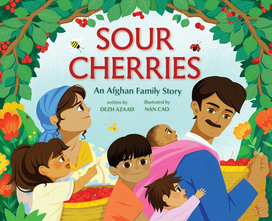 Sour Cherries
An Afghan Family Story