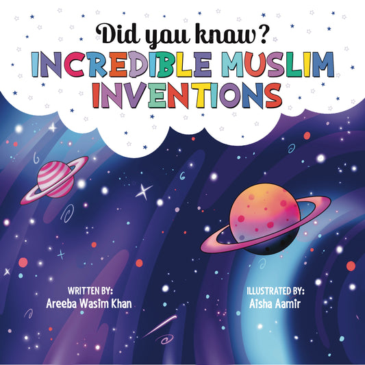 Did you know? Incredible Muslim Inventions - Sabiqounbooks