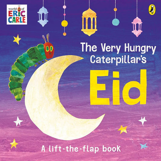 A Very Hungry Caterpillars Eid - Sabiqounbooks