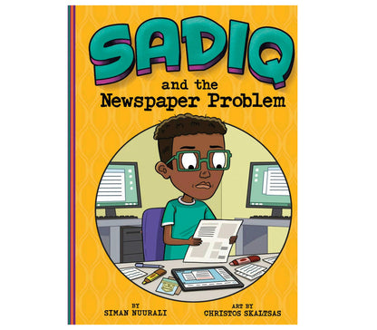 Sadiq and the Newspaper Problem - Sabiqounbooks