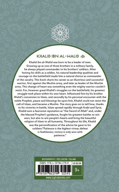 The age of bliss: Khalid Ibn Al-Walid - Sabiqounbooks