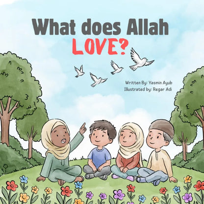 What Does Allah Love?