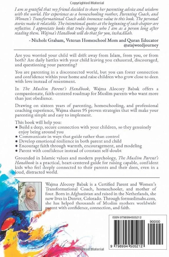 The Muslim Parents Handbook: 95 Proven Strategies to Heal Disconnection and Raise Capable Confident Kids