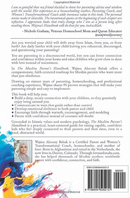 The Muslim Parents Handbook: 95 Proven Strategies to Heal Disconnection and Raise Capable Confident Kids