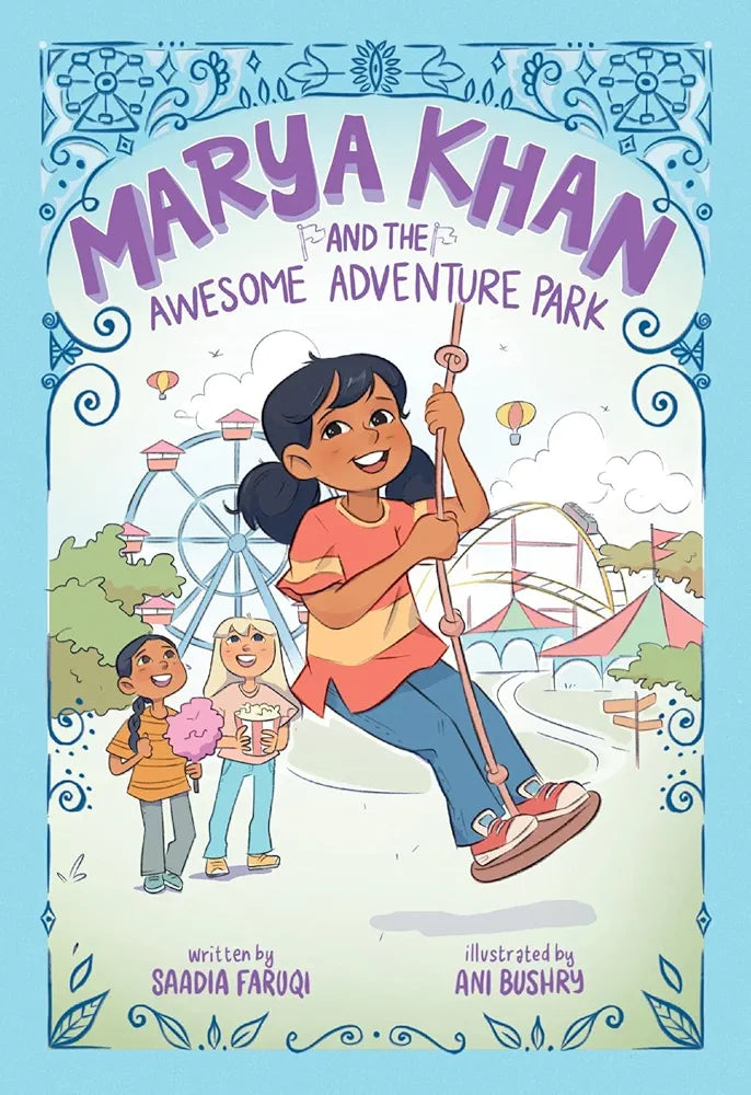 Marya Khan and the Awesome Adventure Park (Marya Khan #4) - Sabiqounbooks