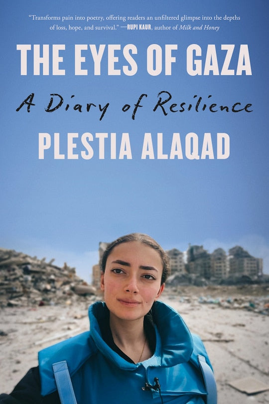 The Eyes of Gaza: A Diary of Resilience - Sabiqounbooks