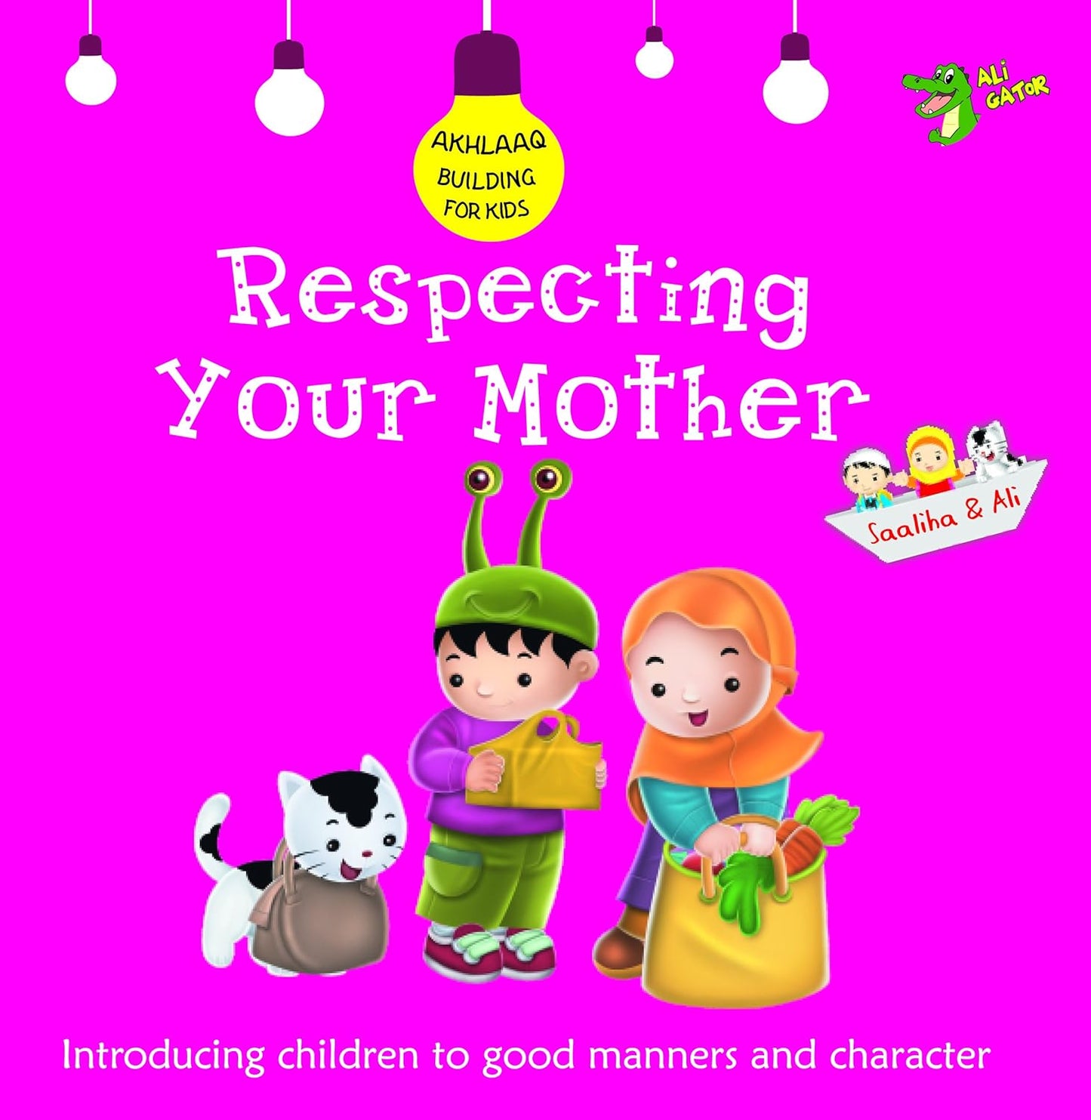 Respecting Your Mother: Good Manners and Character