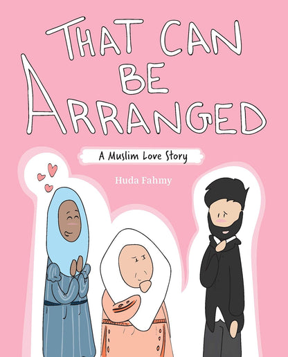That Can Be Arranged: A Muslim Love Story - Sabiqounbooks