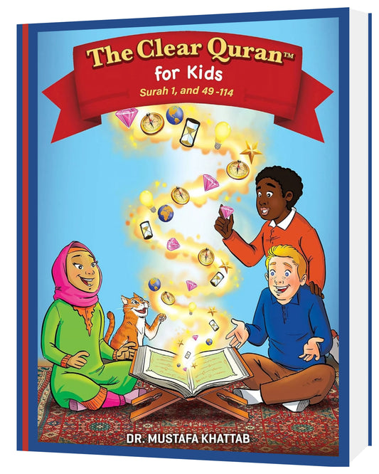 The Clear Quran For Kids: Surah 1 and Surah 49-114 - Sabiqounbooks