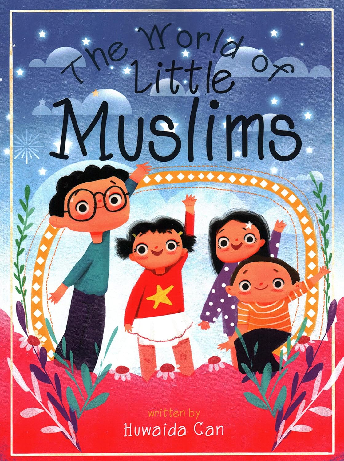 The World of Little Muslims - Sabiqounbooks