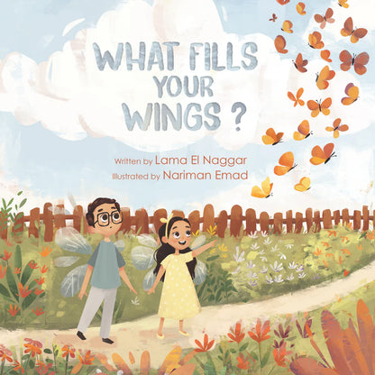 What Fills Your Wings? - Sabiqounbooks