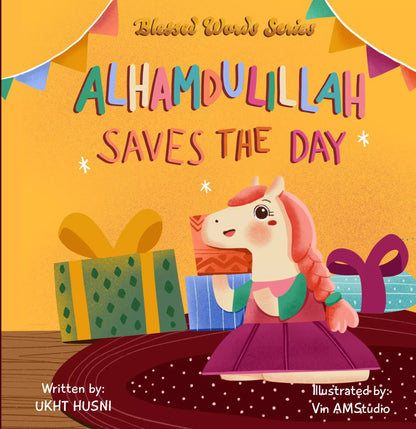 Blessed words series: Alhamdulillah Saves the Day - Sabiqounbooks