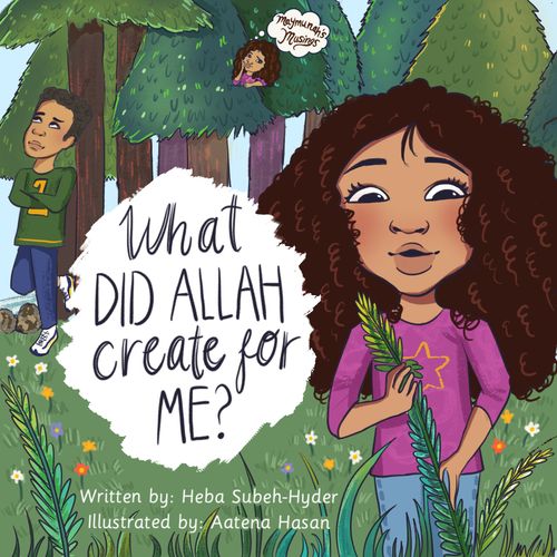 What Did Allah Create For Me ?