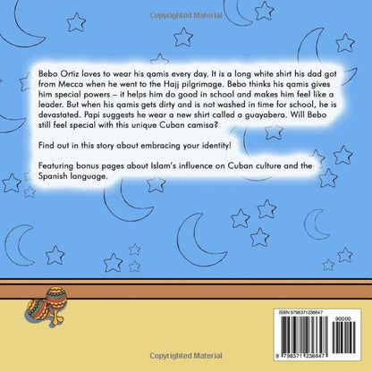 Bebo Ortiz loves to wear his Qamis (Latino Muslim Kids stories) - Sabiqounbooks