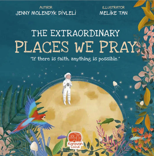 The Extraordinary Places we Pray - Sabiqounbooks