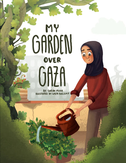 My Garden over Gaza - Sabiqounbooks