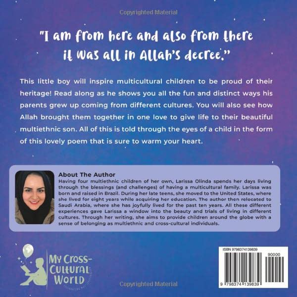 From Here and There: A Story About a Mixed Family, Their Multicultural Child, and Celebrating their Rich Ethnic Heritage (Inspired by Islamic Teachings)